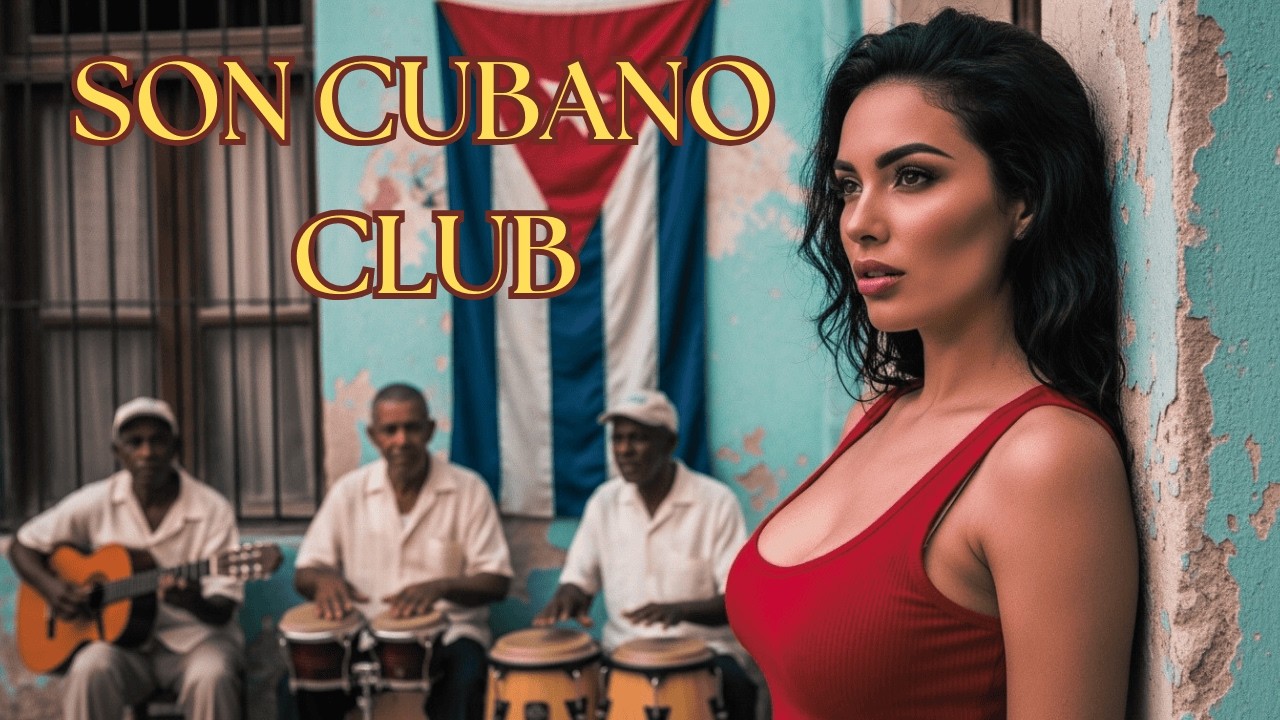 Cuban Music Mix 🔥 Son Cubano, Cha-Cha & Latin Jazz | Havana Café Nights