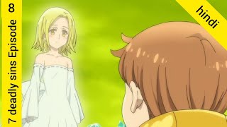 Seven Deadly Sins Season 1 Episode 8 2022 Explained In Hindi Nanatsu No Taizai