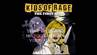 Video thumbnail of "Kids Of Rage - Too Late"