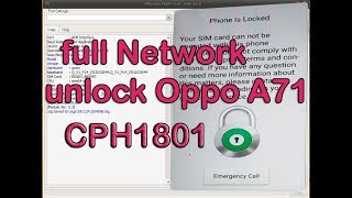 Two teps Full Network unlock Oppo A71( CPH1801) ,Final Step Done by NCK Pro Dongle ( NCK+UMT )