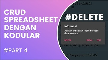 DELETE - Membuat CRUD dengan Database Google Spreadsheet di Kodular/ MIT Appinventor #Part4