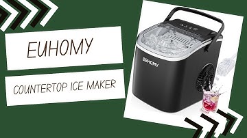 EUHOMY Countertop Ice Maker Machine with Handle | Review