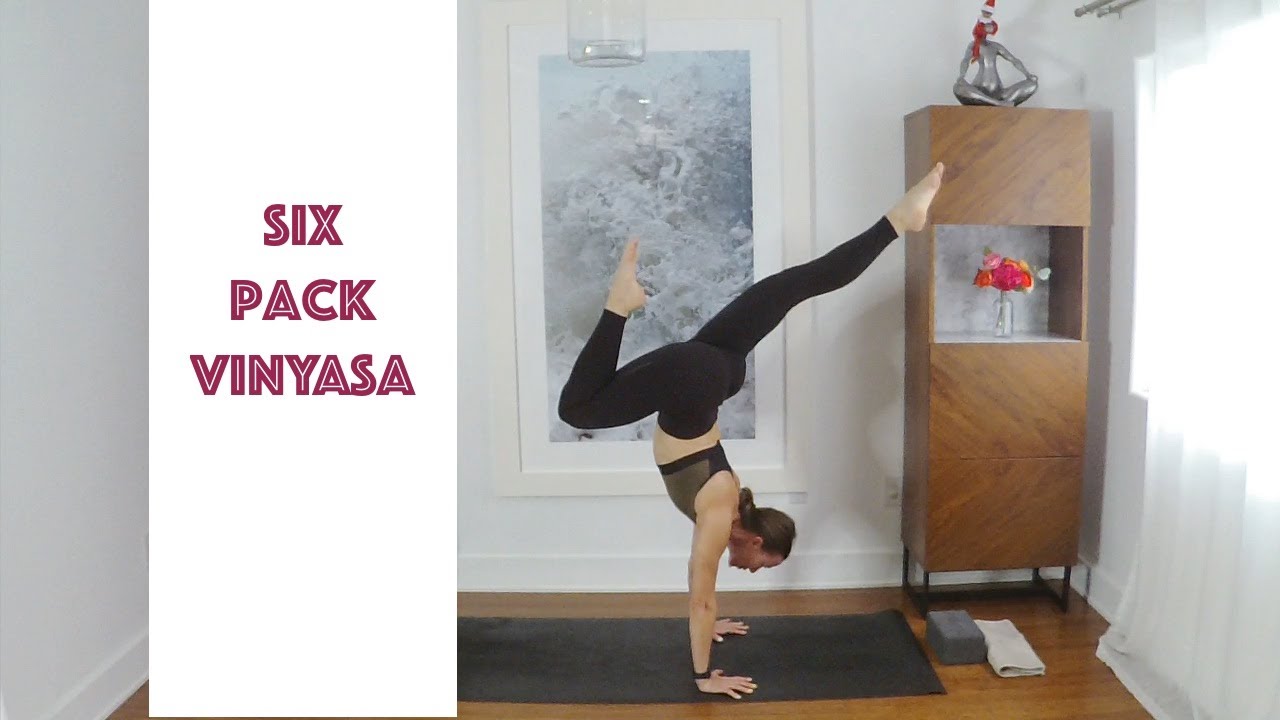 YOGA: Six Pack Vinyasa 2/3 - YouTube