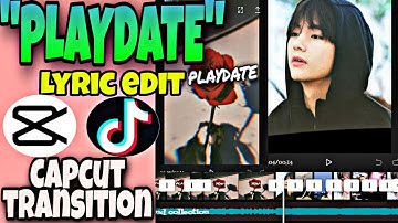 "PLAY DATE" CLEAN EDIT TRANSITION USING A CAPCUT TUTORIAL | TRENDING ON TIKTOK