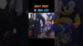 Nexus Mods In Real Life #Memes #Мемы #Youtubeshorts #Shorts #Sonic #Nexusmods