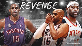 Vince Carter ~ “ REVENGE” MIX