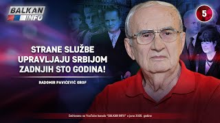 INTERVJU: Radomir Pavićević Grof - Strane službe upravljaju Srbijom zadnjih sto godina! (20.6.2020)