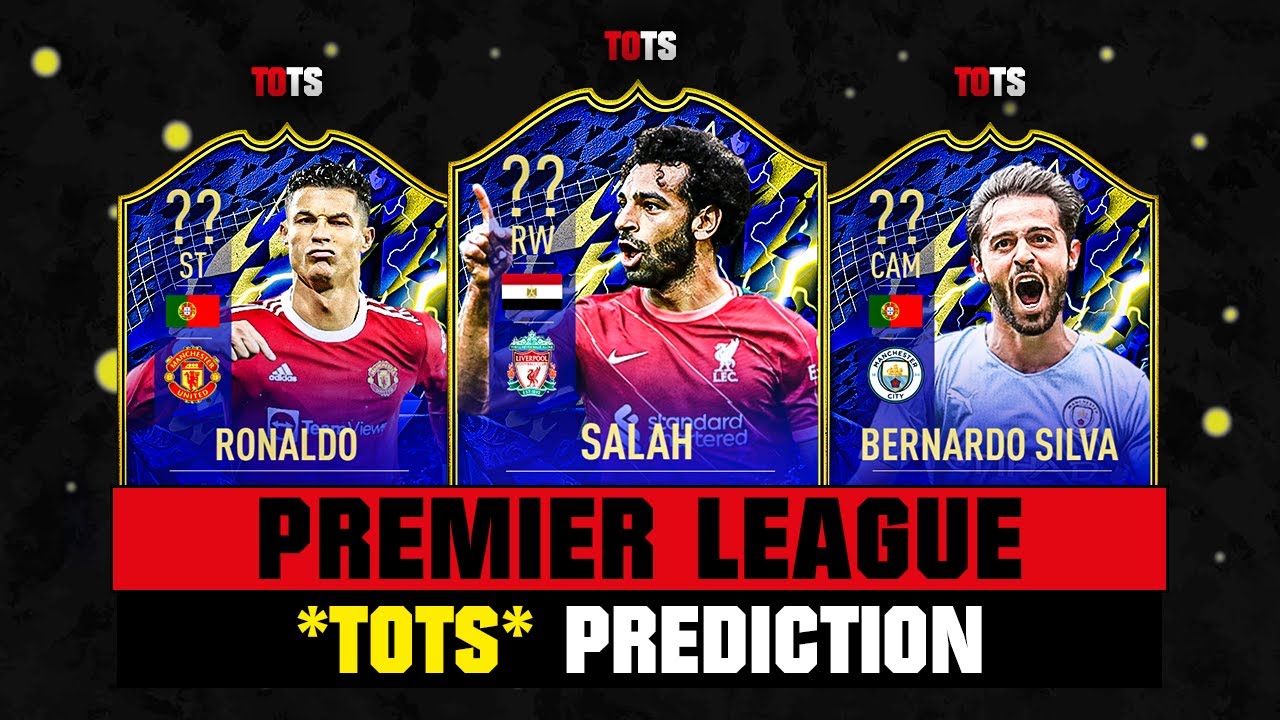 FIFA 22 | PREMIER LEAGUE TOTS Prediction! ???????? ft. Salah, Ronaldo, B. Silva... etc