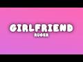 Ruger Girlfriend Lyrics