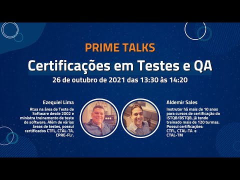 Prime Talks – Tudo sobre certificações em testes e QA