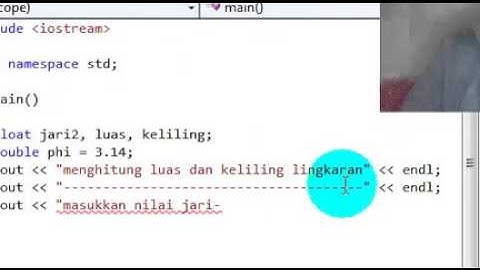 Tutorial Bahasa Pemrograman C++ - Program Menghitung Keliling dan luas Lingkaran