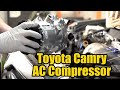 2010 Toyota Camry AC Compressor Replacement