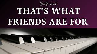🎹 That’s What Friends Are For (Bacharach) | Nostalgic 80s Piano Cover