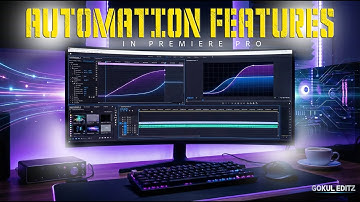 Automation Features in Premiere Pro l 2025 l Telugu Tutorial l Gokuleditz18