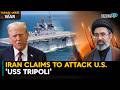 Iran Claims To Attack U.S. 'USS Tripoli' Warship Amid Iran-Israel-U.S. War