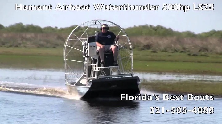 Hamant Airboat Waterthunder 500hp LS2!!