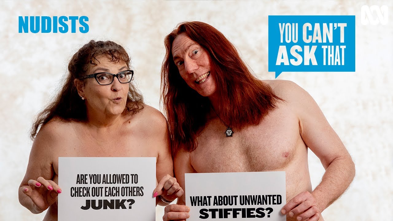 We asked Nudists "Are you allowed to check out each other's junk?" | You Can't Ask That