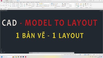 [AutoCAD 2025.3] - Xuất khung bản vẽ từ Model sang Layout (Create Layouts from Model)
