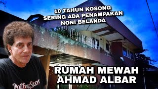Download Lagu RUMAH MEWAH ARTIS AHMAD ALBAR 10 TAHUN KOSONG MP3
