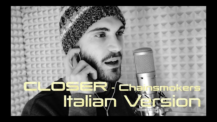 Closer - The Chainsmokers (Italian Version) by Gia...