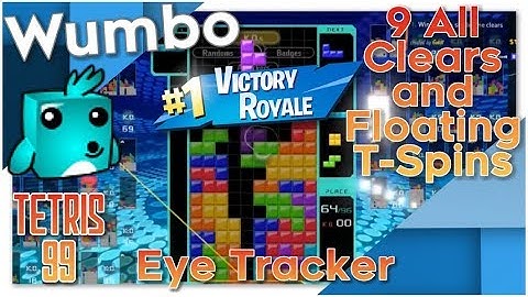 Tetris 99 Win - 9 All Clears and Floating T-Spins