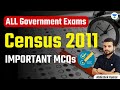 Census Data 2021 MCQs | All SSC and State Exams | Abhishek Kumar