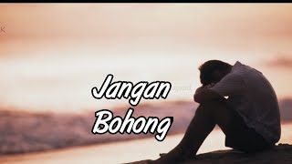 Story/Status WA 30 Detik Terbaru - Jangan Bohong | 2020