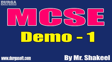 MCSE tutorials || Demo - 1 || by Mr. Shakeel on 18-10-2021 @8:30AM IST