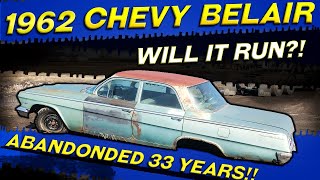 Abandoned for 33 Years!! 1962 Chevrolet BelAir! Will it Run?!?