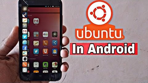 HOW TO INSTALL & RUN UBUNTU OS ON ANDROID PHONE - 100% WORKING!!