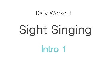 [No BGM] Daily Workout Sight Singing #1