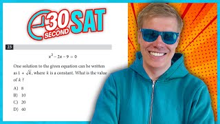 SAT | Test 3 Digital | Module 2 | Problem 23 - IN 30 SECONDS OR LESS