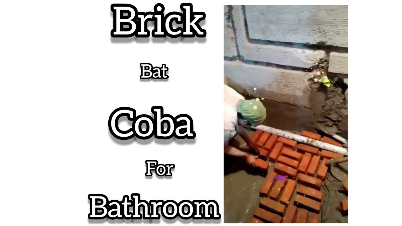Brick Bat Coba waterproofing Process for Bathroom YouTube