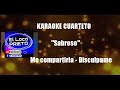 (KARAOKE) Sabroso - Me compartiría - Disculpame