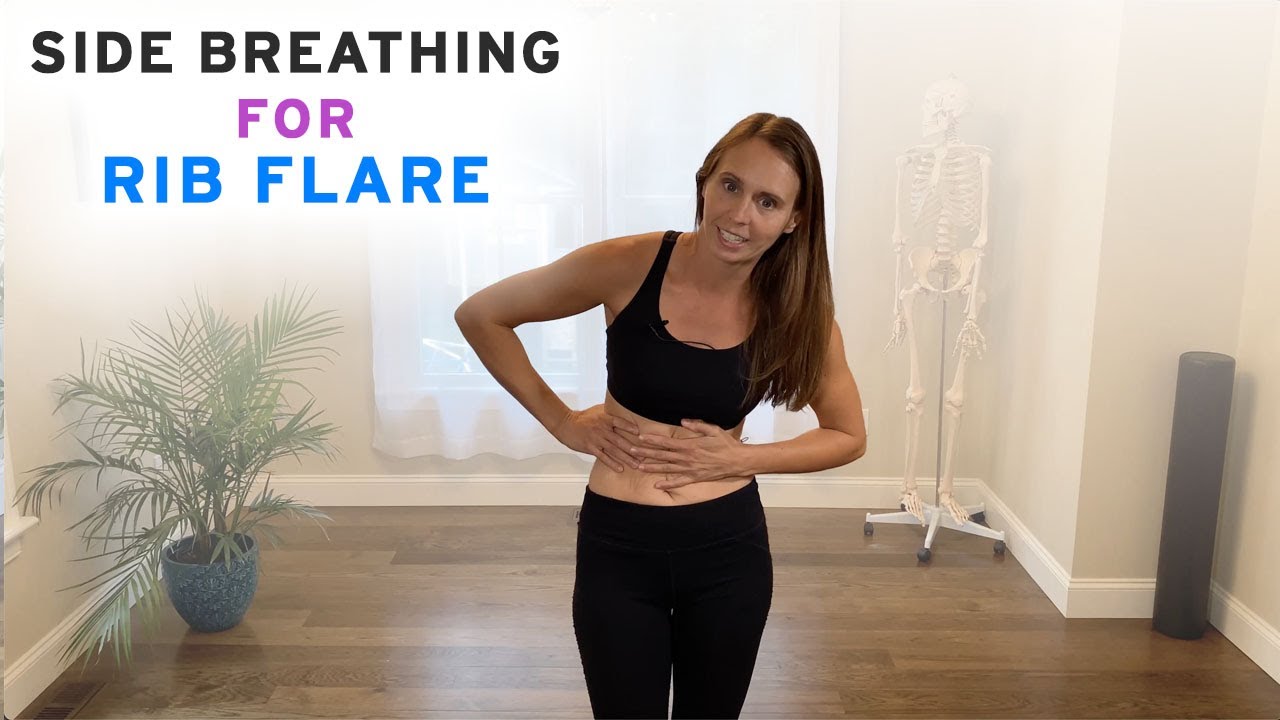 Side Breathing For Rib Flare Youtube