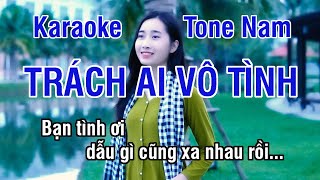 Trách Ai Vô Tình Karaoke ❖ Nhạc Sống Hay Tone Nam (Mi Thứ) ► Karaoke Lê Thiết