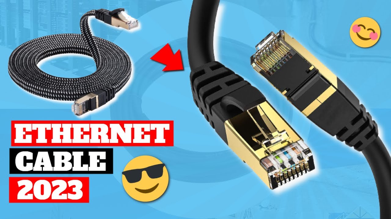 Best Ethernet Cable Of 2023  Top 5 Ethernet Cables Review 