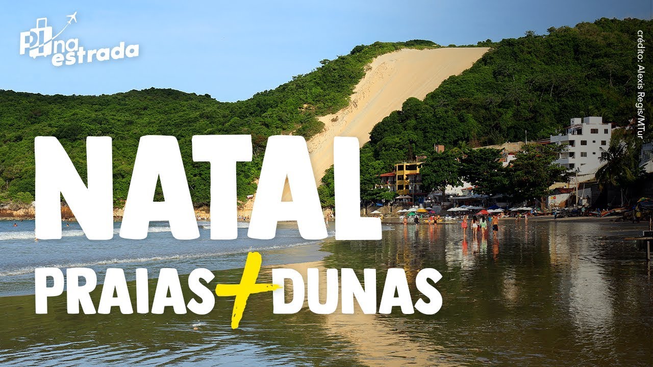Roteiro NATAL: praias + dunas + o maior cajueiro do mundo - YouTube