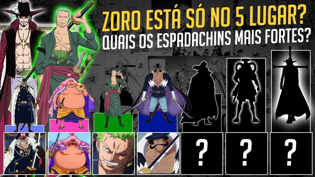 OS 10 ESPADACHINS MAIS PODEROSOS DE ONE PIECE