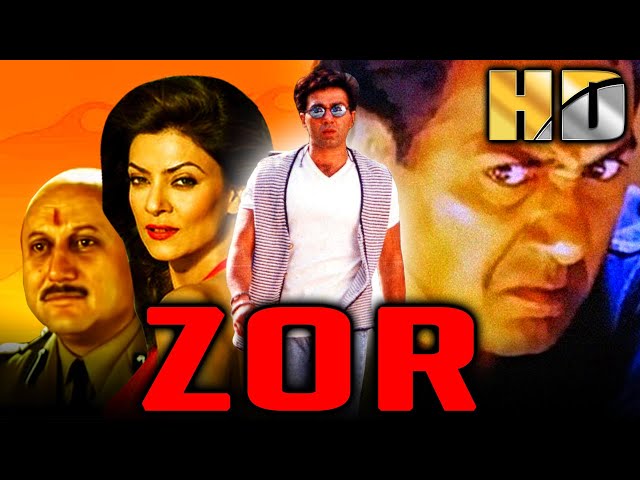 Zor (HD) - Blockbuster Bollywood Action Film| Sunny Deol, Sushmita Sen, Milind Gunaji, Om Puri | ज़ोर class=