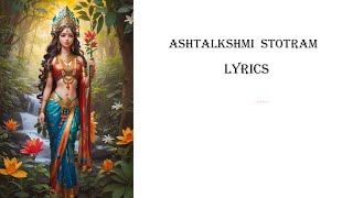 Ashtalakshmi Stotram | Lyrics🎵