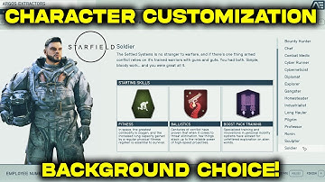 Starfield: Character Customization - All Options | What Background to Choose? Choose the right Class