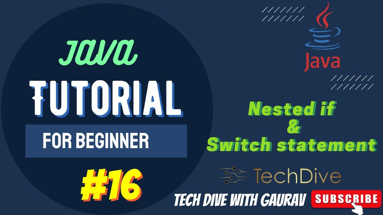 Nested if & Switch Statements in Java | Tutorial #16 - YouTube