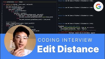 Google Python Software Engineering Interview: Edit Distance Leetcode Question