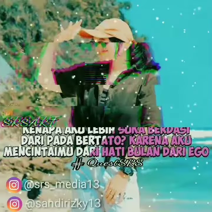 Story WA Quotest SRSART 30 menit