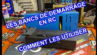 Banc de démarrage RC : réglages et utilisation