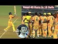 Best Last Ball Finish In CCL Ever | To Win 40 Runs In 3 Overs