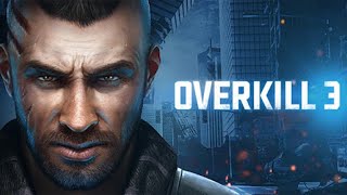 OVERKILL 3 INTRO & GAMEPLAY