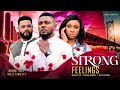 Strong feelings  maurice sambenita onyiukestephen odimgbe 2022 trending nigerian nollywood movie