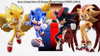 Sonic & Angel Sonic Vs Shadow & Angel Shadow Power Levels - Sonic 1 Sonic 2 Sonic 3 Sonic 4